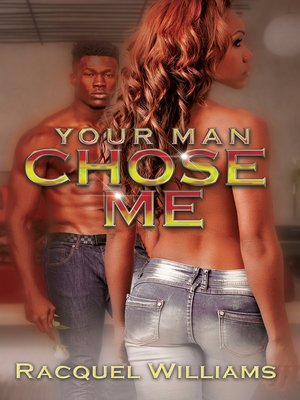 Your Man Chose Me - ebook